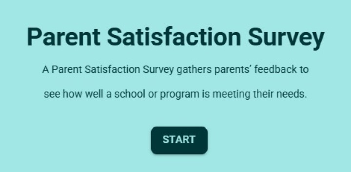 Parent Satisfaction Survey